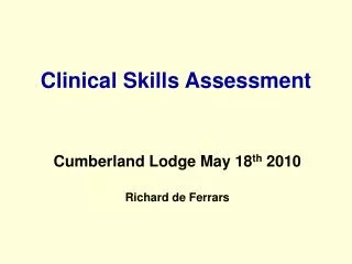 Clinical Skills Assessment