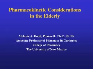 Pharmacokinetic Considerations in the Elderly
