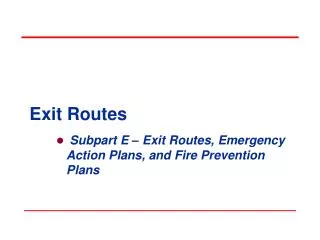 Exit Routes