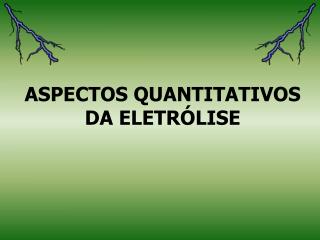aspectos quantitativos da eletr lise