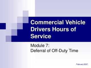 Commercial Vehicle Drivers Hours of Service