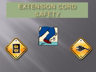 EXTENSION CORD SAFETY