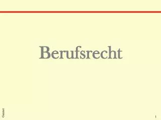 berufsrecht