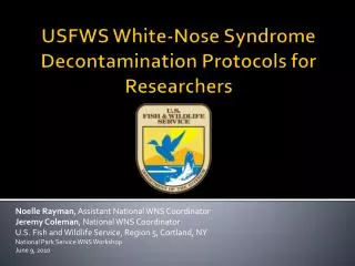 USFWS White-Nose Syndrome Decontamination Protocols for Researchers