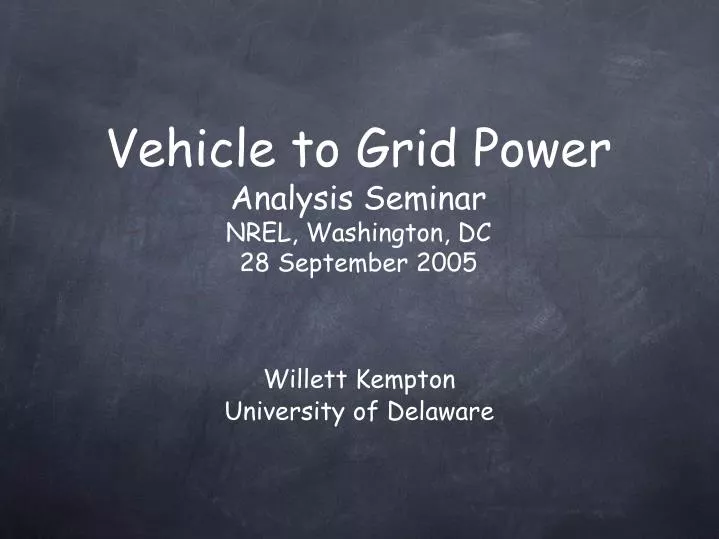 vehicle to grid power analysis seminar nrel washington dc 28 september 2005