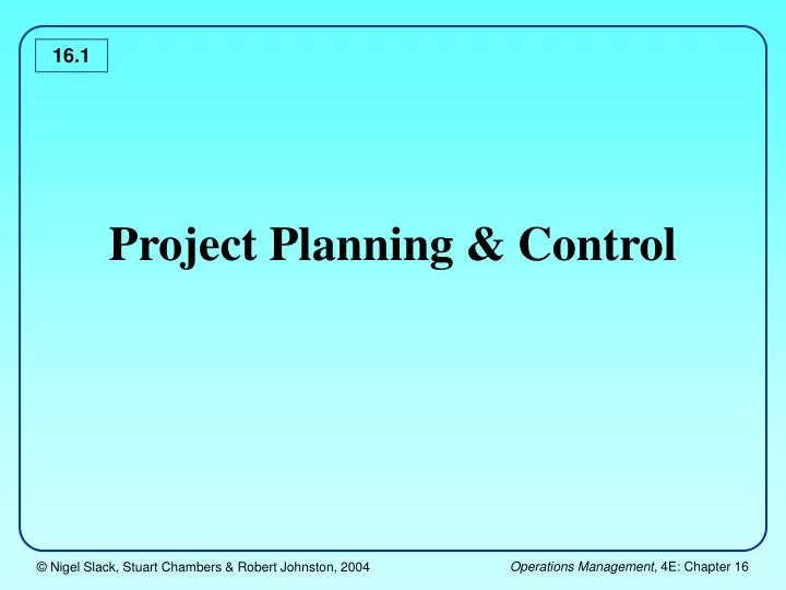 project planning control