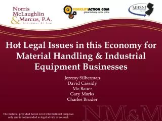 Hot Legal Issues in this Economy for Material Handling &amp; Industrial Equipment Businesses