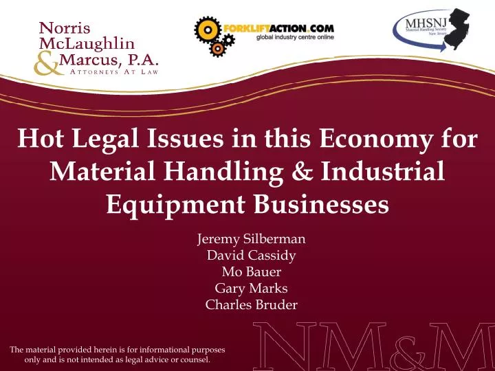 hot legal issues in this economy for material handling industrial equipment businesses