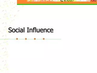 Social Influence