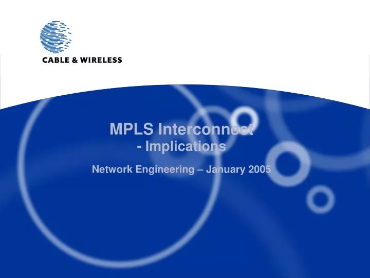 mpls interconnect implications network engineering january 2005