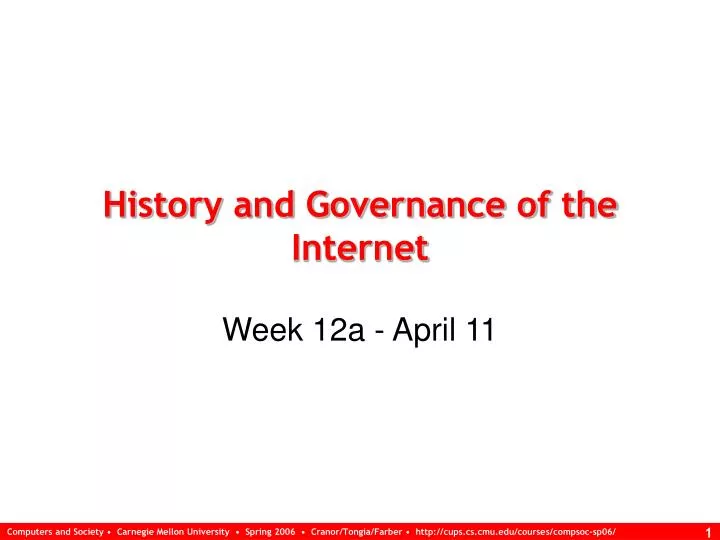 history and governance of the internet