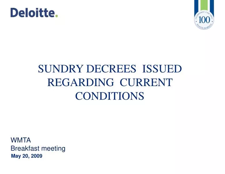 sundry decrees issued regarding current conditions