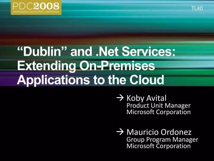 dublin and net services extending on premises applications to the cloud