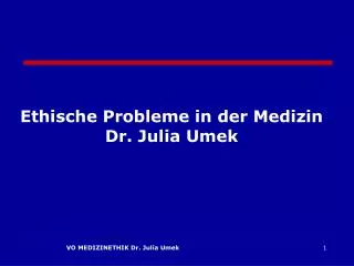 ethische probleme in der medizin dr julia umek