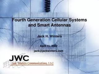 Fourth Generation Cellular Systems and Smart Antennas
