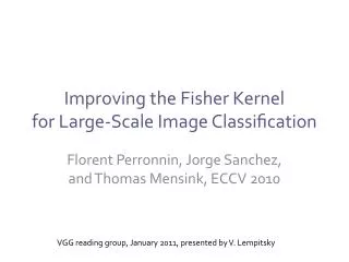 Improving the Fisher Kernel for Large-Scale Image Classi?cation