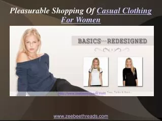 Pleasurable Shopping Of Casual Clothing For Women