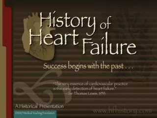 The First Writings of Heart Failure