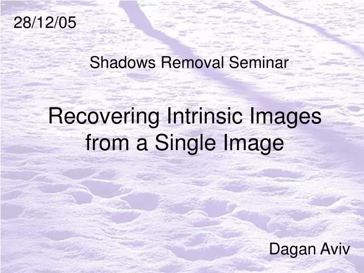 recovering intrinsic images from a single image