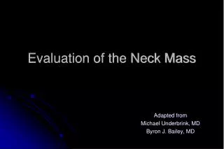 Evaluation of the Neck Mass