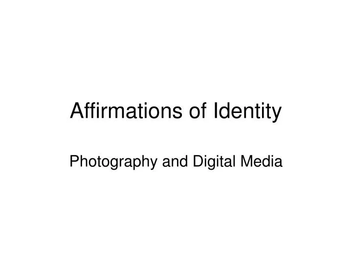 affirmations of identity