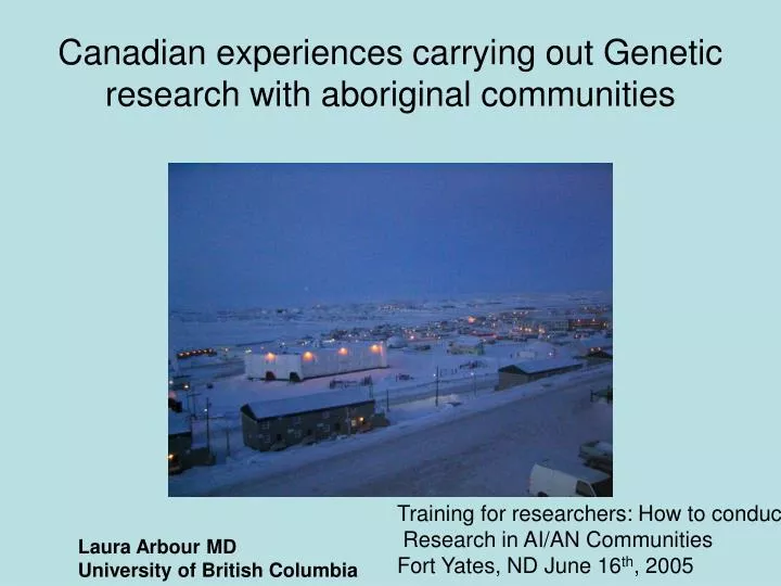 canadian experiences carrying out genetic research with aboriginal communities