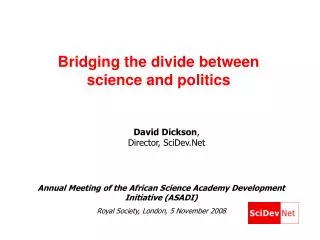Bridging the divide between science and politics