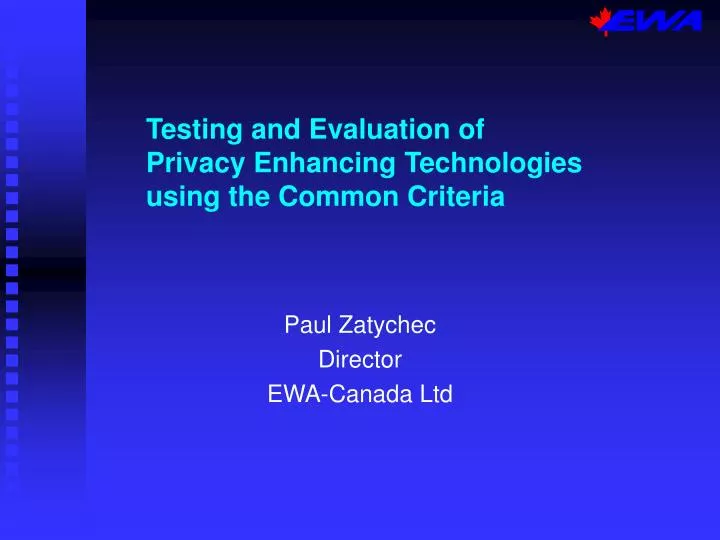 testing and evaluation of privacy enhancing technologies using the common criteria