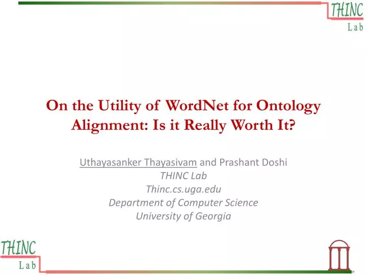 on the utility of wordnet for ontology alignment is it really worth it