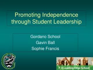 Promoting Independence through Student Leadership