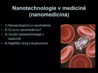 Nanotechnologie v medicíně (nanomedicína)