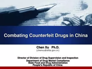 Combating Counterfeit Drugs in China