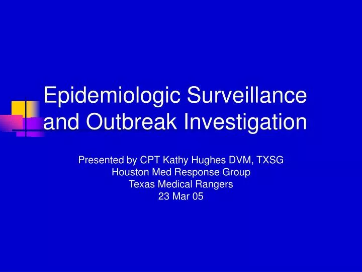 epidemiologic surveillance and outbreak investigation