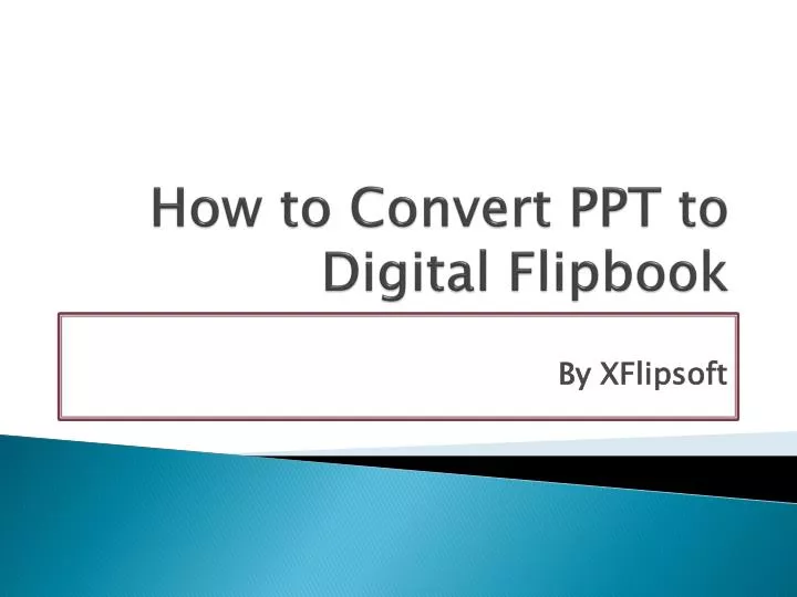 how to convert ppt to digital flipbook