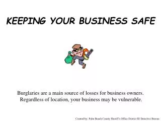 KEEPING YOUR BUSINESS SAFE