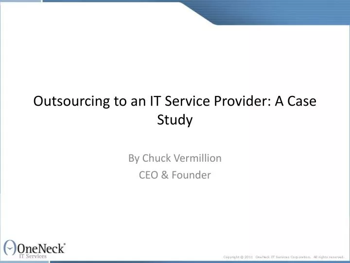 outsourcing to an it service provider a case study