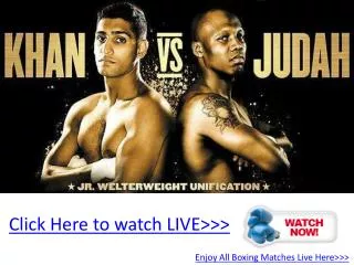 judah vs khan live boxing hd!! wba & ibf title