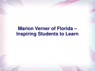Marion Verner of Florida