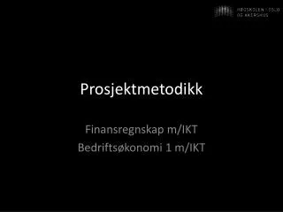 prosjektmetodikk