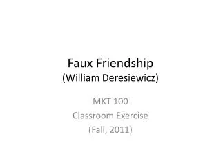 Faux Friendship (William Deresiewicz)
