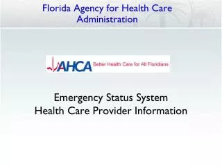 Emergency Status System Health Care Provider Information
