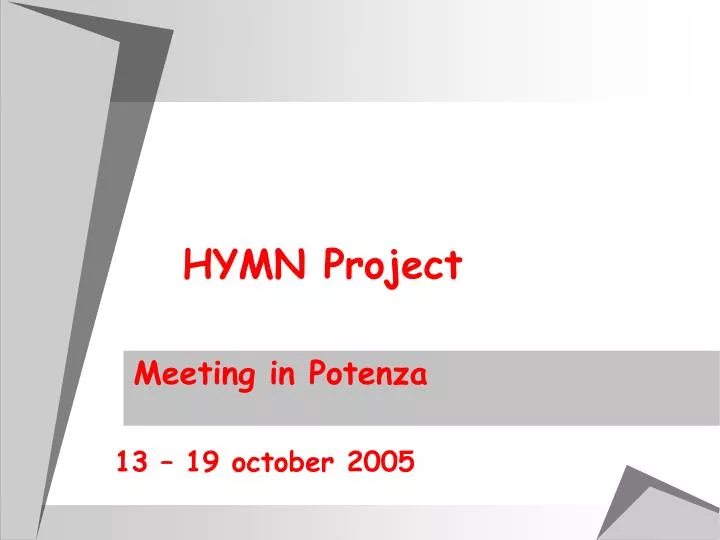 hymn project meeting in potenza 13 19 october 2005