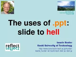 The uses of : slide to hell