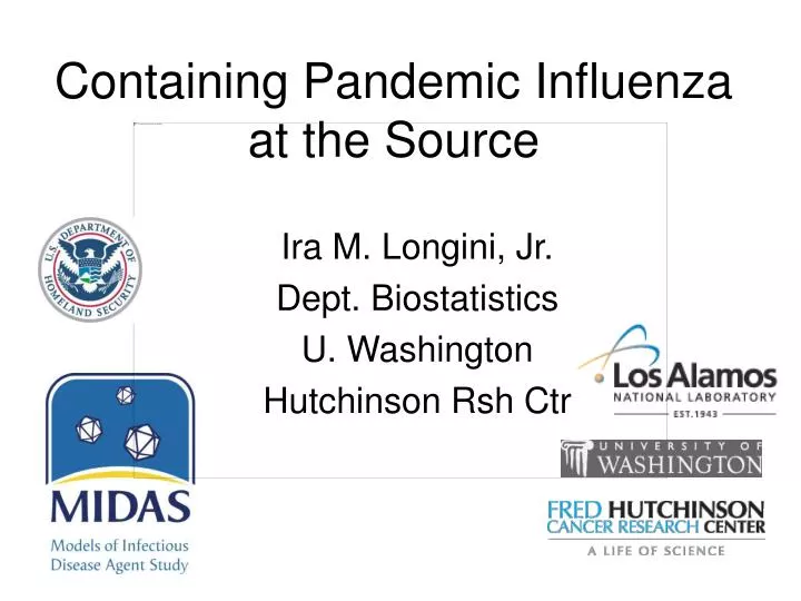 containing pandemic influenza at the source