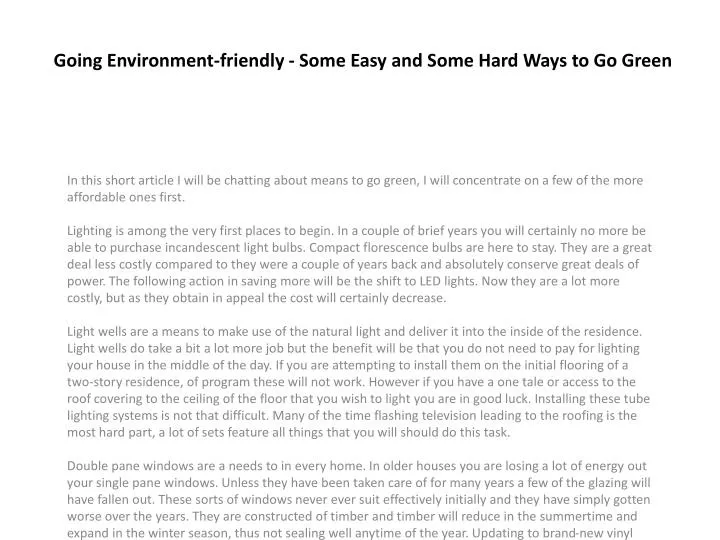 going environment friendly some easy and some hard ways to go green