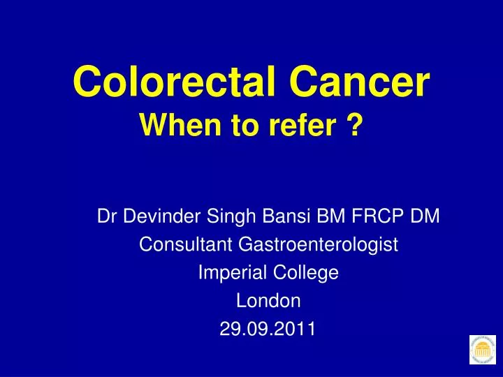 colorectal cancer when to refer
