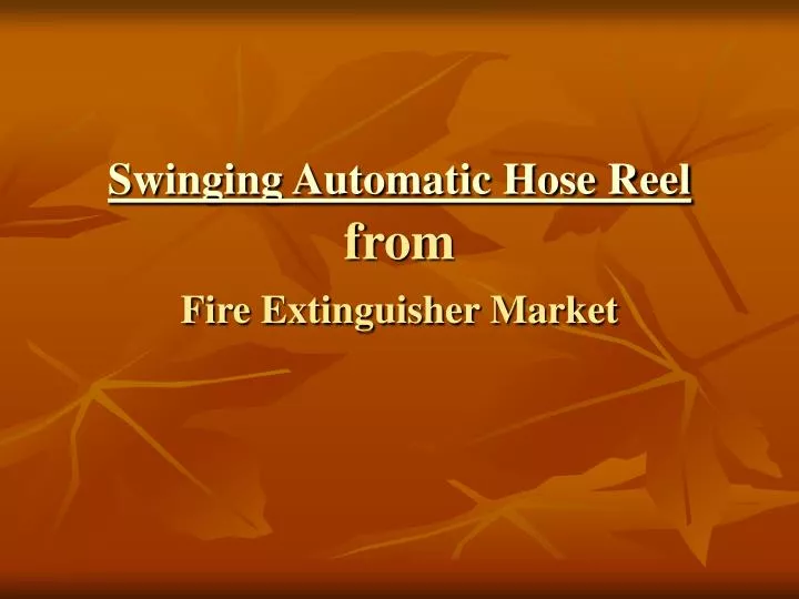 swinging automatic hose reel from fire extinguisher market