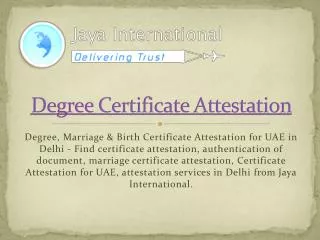 degree certificate attestation in delhi
