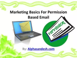 Marketing Basics For Permission Based Email