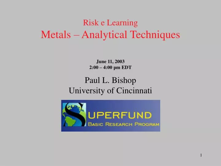 risk e learning metals analytical techniques june 11 2003 2 00 4 00 pm edt